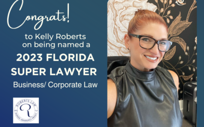 Kelly Roberts named as 2023 Florida Super Lawyer in Business/Corporate Law