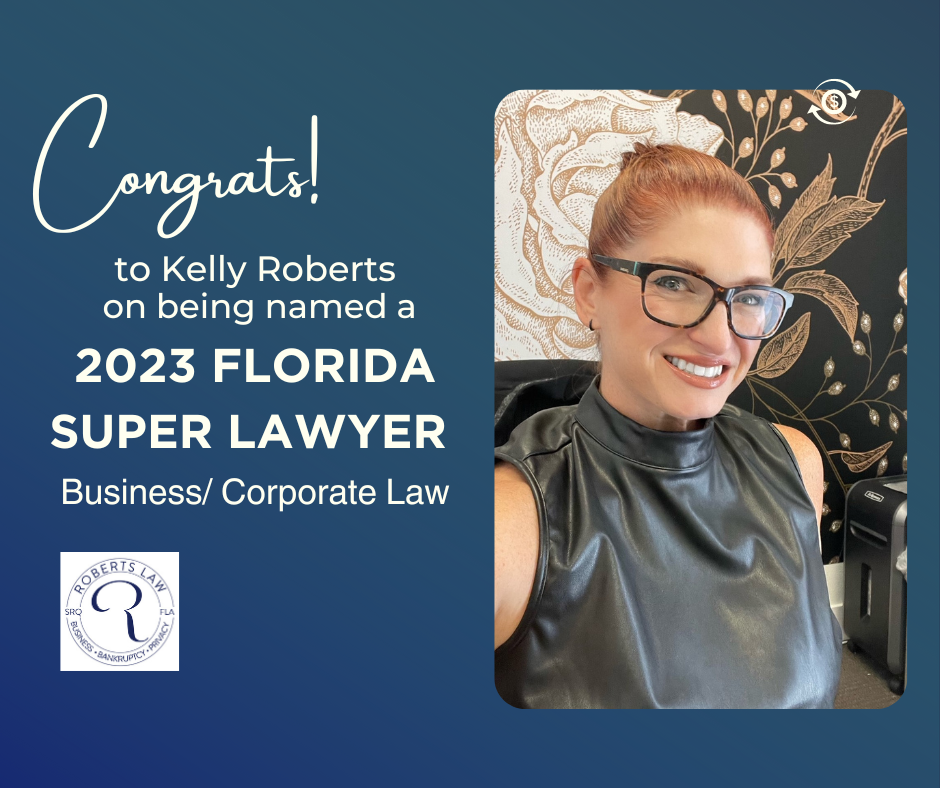 Kelly Roberts named as 2023 Florida Super Lawyer in Business/Corporate Law