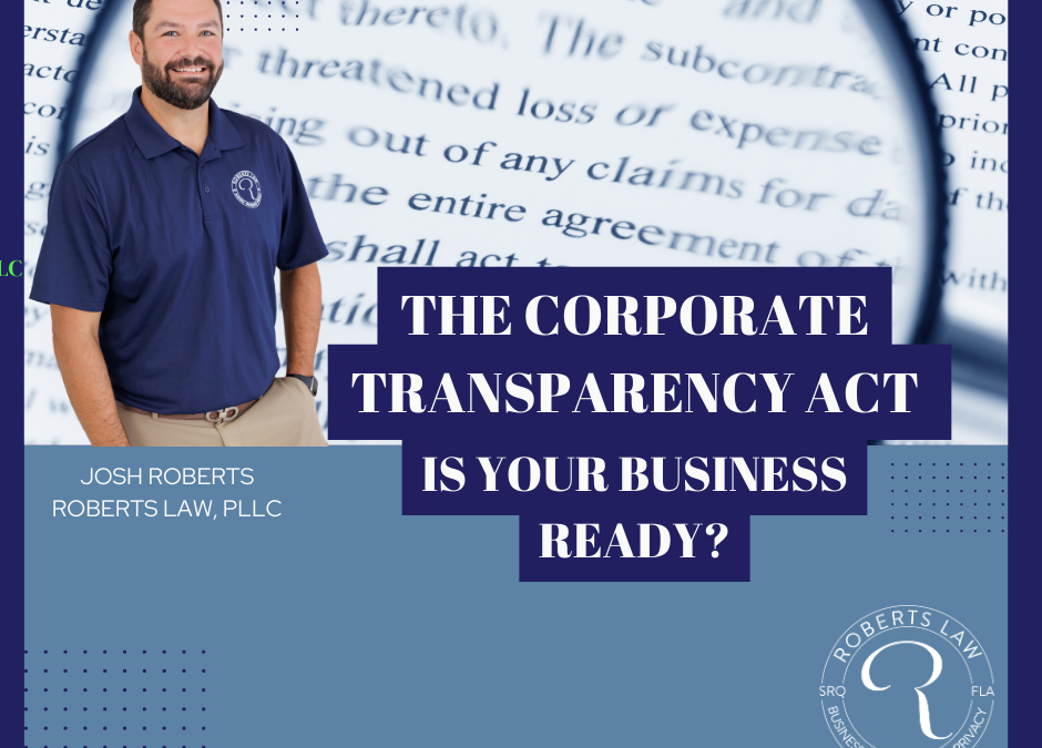 The Corporate Transparency Act is Here: Is Your Business Ready?
