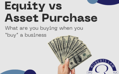 Buying a Business: Understand the Difference between an Equity & Asset Purchase